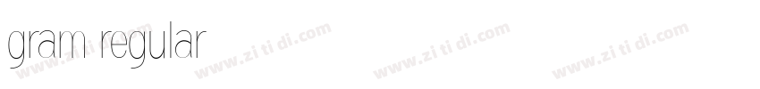 gram regular字体转换 gram regular字体转换